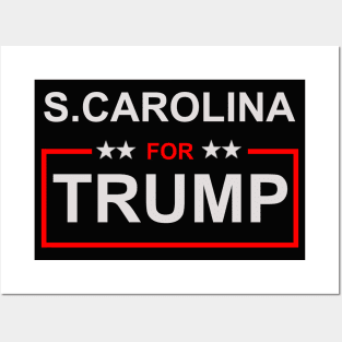 S. Carolina for Trump Posters and Art